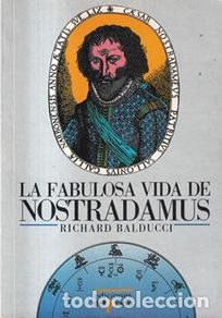 Livres: La fabulosa vida de Nostradamus - Richard Balducci